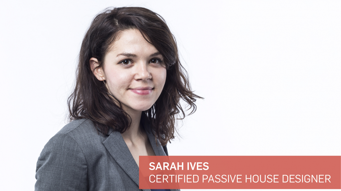 Sarah Ives : Passive house Canada Designer certificate